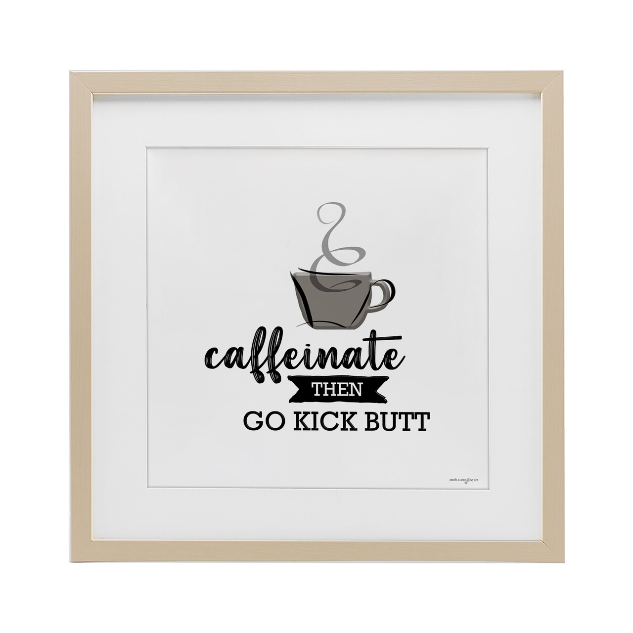 Stupell Industries Caffeinate Then Kick Butt Framed Print Under Glass, design by Seven Trees Design